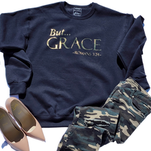 Load image into Gallery viewer, But Grace Romans 3:24 heavy Sweatshirt