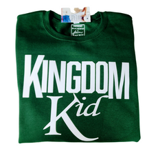 Load image into Gallery viewer, Kingdom Kid Sweat shirt